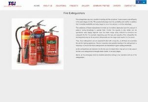 Fire Safety System in Bangalore - We are one of the leading Fire Safety System in Bangalore. Total Solutions Intec Pvt. is one of the familiar for Fire Safety System in Bangalore. Fire safety procedures include those that are scheduled during the construction of a building or fulfilled in structures that are already standing and those that are imparted to occupants of the building.