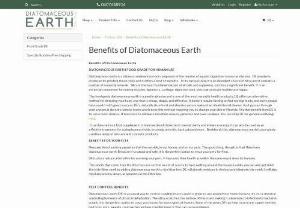 Diatomaceous Earth Benefits - It tends to be utilized as a nourishment supplement to improve blood cholesterol, mental clearness and upgrade vitality. It can likewise be utilized as a powerful treatment for restoring hemorrhoids, sleep deprivation, joint pain, back agony and the sky is the limit from there. . Other than this, diatomaceous earth is likewise generally utilized in a scope of skincare and restorative items. 

Advantages FOR YOUR PETS 

Bugs are parasitic parasites that live outside, in our homes, and on...