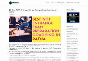 Best NIFT Entrance Exam Preparations Coaching in Patna - If you want to compete for the NIFT College entrance exam you should must study in Best NIFT coaching centers in Patna for the best level preparation for entrance exams.