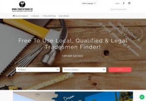 Local Tradesmen Costa del Sol - Find local tradesman near you in Spain with Trust A Trade local tradesmen directory. We provide a complete list of Spain\'s trusted local traders. Choose the rated reliable and recommended tradesman in your local area.