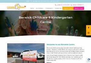 Child Care Centre Berwick - Education >Early Education or Childhood Education or kindergarten or Pre School

Learn Smart Early Learning Centres is a family-owned and operated childcare centre in Berwick & Lyndhurst. We provide services for children from 6 months to 5 years.