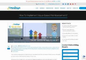 How to Implement Value-Based Reimbursement? - Value-based reimbursement implementation can reduce cost. But due to lack of data access, risk based products and no standardization delays this process.Spending in US in healthcare is unsustainable. National healthcare cost to total $6 trillion by 2027 predicted by CMS, also the accounts total 19 percent of gross domestic product.