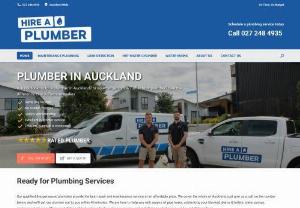 Hire A Plumber - If you need a plumber in Auckland, Hire A Plumber provide the best service at an affordable price.