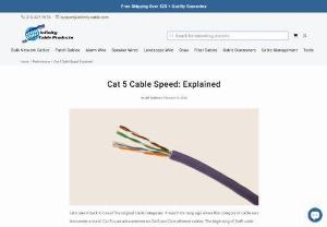 Cat 5 Cable Speed - Find out the speed of Cat 5 Cable