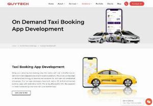 Taxi Booking App Development Cost - Custom Taxi booking app Development Company - Develop smart taxi booking app like uber at affordable cost. Get a Free quotes for your taxi startup. Hire Taxi app developers from Quytech and save upto 60% cost of development.