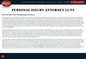 Top Personal Injury Attorney Lutz  SpinnerLawFirm - In most cases of personal injury, there will be a number of issues surrounding medical bills, property damage, physical injury, and even missed wages. Any personal injury attorney Lutz or the neighboring areas will offer, will be able to seamlessly guide you through these issues, and ensure that not only are your medical bills paid in a timely fashion, but any and all damages will be covered. To know more visit our official website or call us given number.