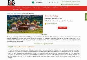 Bhutan Tour Package - Visit Bhutan - A land of happiness and thunder dragon in B2B Hospitality\'s Bhutan tours with pure vegetarian food. Explore Thimphu, Paro, Punakha and more in Bhutan Tours.