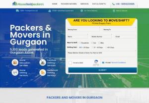 Best Packers and Movers in Gurgaon - Find the top packers and movers in Gurgaon for local and romantic household shifting service at an affordable cost.