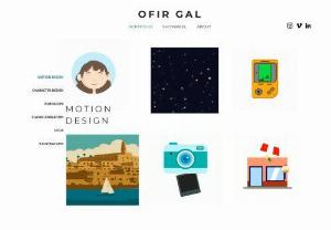 Ofir Gal llustrator and Animator - An Israeli based Illustrator, Animator, Concept artist and Video editor.