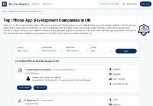 Top iPhone App Development Companies in UK - Searching for iPhone App Development in UK for your next project? TopDevelopers will make this task easy with a researched list of Top iPhone App Development Companies in Greater London, Dorset, Edinburgh, Tyne and Wear, Surrey, Manchester, South Yorkshire, London, West Sussex, West Yorkshire At TopDevelopers, our authentic research & review process brings in companies that hold specialties in iPhone App Development services so that the user can reach at the ideal service provider to get thei