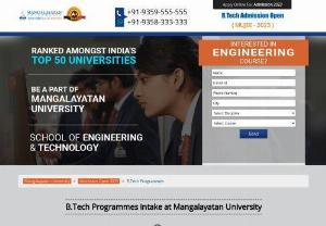Ensure a Progressive Career with BTech Admission at Mangalayatan University! - Highly famed and UGC recognized Mangalayatan University is offering btech admission to students who qualify the eligibility of btech course. It is among the top btech colleges in UP,  owing to the excellent academic and practical exposure offered by university. The btech admission fee is very reasonable for the high number of admissions for the students. They will be offered excellent amenities and facilities at MU with a lush green campus.