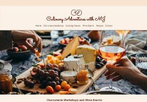 Culinary Adventures with MJ - We offer cooking classes, cooking parties, and team building events n Orange County.  We also offer wine events, grazing tables and charcuterie workshops.  Events can be held at a residence, company or venue.