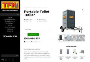 Portable Toilets Hire Australia | Portable Toilet Rental - TFH Hire provide portable toilets with single and double options available these fully serviced high capacity fresh water flush portable toilet trailers are the simple solution to tow, park and use for rolling & isolated sites.