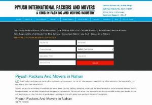Piyush Packers and Movers In Nahan - Trustworthy and considerate online Shifting solution with in Ludhiana also can check our company in fact list contribution the best and significant information Movers Packers in Nahan