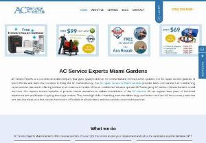 AC Service Experts Miami Gardens - AC Service Experts provide 24*7 AC repair and emergency services in Miami Gardens for both residential & commercial units. For more information, call it at (786) 284-5955.