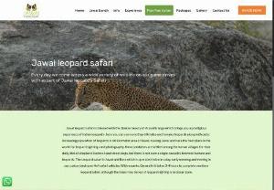 Jawai Leopard Safari - Visit the very famous and leading Jawai Leopard Safari in Rajasthan with your family and experience a beautiful wildlife in Jawai Safari Booking