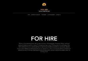 For Hire - For Hire is a two man shuttle with a Production Designer / Food Stylist and Cinematographer catering to all your needs when it comes to TVC\'s, Digital Videos and Feature Films. We are based in Pakistan but our work is not just limited to the local market but internationally as well.