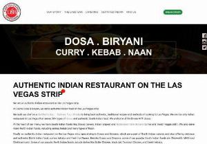 Authentic Indian Restaurant on the Las Vegas Strip - Divine Dosa & Biryani - Authentic Indian restaurant on the Las Vegas Strip, serving authentic South Indian foods as well as North Indian foods, curries, kebabs, and Indo-Chinese.