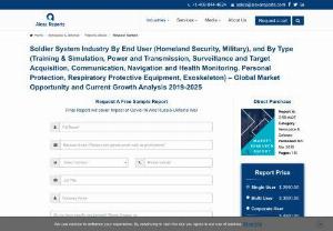 Exhaustive Study on Soldier System Market 2019 - Global Soldier System Industry was valued at USD 9.6 Billion in the year 2018. Global Soldier System Industry is further estimated to grow at a CAGR of 7.7% from 2019 to reach USD 16.20 Billion by the year 2025. Asia-Pacific region holds the highest Industry share in 2018 and also considered as the fastest growing Industry in the forecasted period. At a country level, developed markets like China as well the emerging markets like Japan holds the notable Industry share in 2018 and it is...