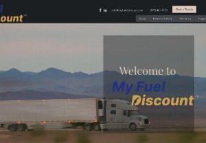 My Fuel Discount - My Fuel Discount is a Fuel Discount Consortium for Independent Owner Operators & Small Fleets looking for the Big Fuel Discounts that the Larger Carriers Get. Fuel, Diesel, Discount, Owner Operator, Small Fleet, Carrier, Love