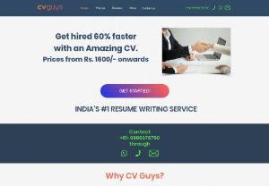 Professional CV & Resume Writing India - CV Guys, offer professional services for some nicely written resumes / CVs / cover letters / LinkedIn profiles and personal websites / bios.