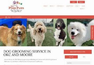 Find The Affordable Dog Grooming in Moore, Oklahoma - Are you looking for boarding facilities for your dog near your location in Moore, Oklahoma? No Worries!! Bring your dog to Veras Posh Paws, one of the leading dog sitting services in Oklahoma City. Here, we offer the best mobile dog grooming and affordable dog groomers services at reasonable prices. Hurry, book your appointment today!