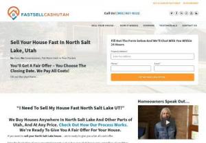 Sell My House Fast North Salt Lake UT | Fast Sell Cash Utah - Sell My House Fast North Salt Lake UT! We Buy Houses Anywhere In North Salt Lake And Other Parts of UT, And At Any Price. Call Us At (801) 867-8222 To Get Fair Cash Offer.
