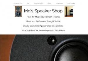 Mo's Speaker Shop - Audiophile Speaker Manufacturer