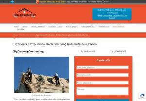 Experienced Roofers in Fort Lauderdale, Florida | Big Country Contracting - Big Country Contracting is an expert roofer trusted by residents in Fort Lauderdale, Florida and surrounding cities. Contact our experienced contractors now!