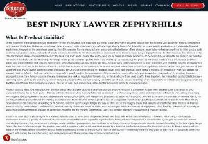 Zephyrhills Personal Injury Lawyer - Spinner Law Firm - According to Mr. Spinner, the Zephyrhills Personal Injury Lawyer Bay has to offer, one of the biggest issues that lawyers face is the fact that there is no federal product liability law in place and therefore, product liability claims are based on state laws and brought under the theories of negligence, strict liability, or breach of warranty. In addition, a set of commercial statutes in each state, modeled on the Uniform Commercial Code, will contain warranty rules affecting product liability.
