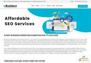 Affordable SEO Services | eBuilderz - Every business needs recognition for its success whether in the real-world or in the world of the internet. In the real-world it is comparatively easier to acquire this recognition as your potential local customers can see you and you exist in reality for them.