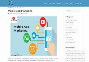 Mobile App Marketing - If you want your app should be discovered by your target group of audiences then, mobile app marketing services become very important for you. By promoting your application correctly, you can easily earn more downloads. Plan how you want to market your application or what are the tactics that you need to include for marketing your app. For more help, you can also consider a mobile app marketing agency or company.