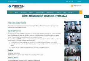 Hotel Management Course in Hyderabad | Westin College - Westin College is one of the Best Hotel Management college in Rajendra Nagar, Hyderabad. Since its inception in the year 1999, the college has grown by leaps and bounds offering the best Hospitality Education