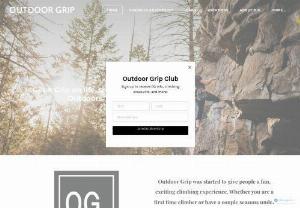 Outdoor Grip Home Page - Outdoor Grip is a company that takes people on backpacking and rock climbing adventures. We provide the gear, food, water and guides. You provide the fire.