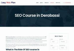 SEO Course in Derabassi - You can approach our SEO Course in Derabassi. We provide the first-hand knowledge and make a complete expert. Industrial training will be given. So,that you catch things easily.