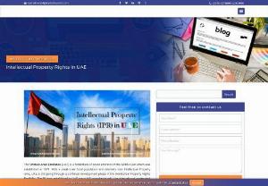 Intellectual Property Rights In UAE - The United Arab Emirates (UAE) is a federation of seven emirates in the Middle East which was established in 1971.