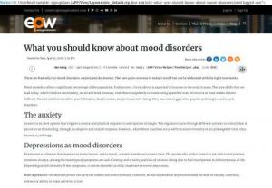 What You Should Know About Mood Disorders - There are basically two mood disorders: anxiety and depression. They are quite common in today\'s world but can be addressed with the right treatments.