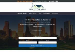 Sell My House Fast Austin TX - We Buy Houses Austin TX - Need to sell my house fast Austin TX! We buy houses in Austin and all surrounding areas of Texas. No hassles. No inconvenience. Call us 281-645-9597