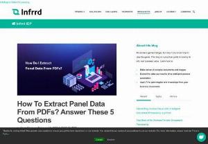 How Do I Extract Panel Data From PDFs? First, Answer These 5 Questions - To extract panel data from PDF documents is not for the faint of heart. Find out why