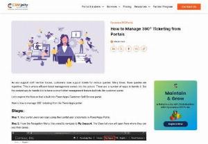 How to Manage 360 Ticketing from Portals - Customer tickets are easier to handle with a dedicated feature for it. Ticket management is an essential and this guide will help you enable it in your Dynamics portal.