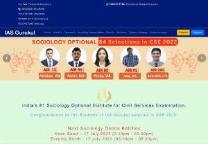 Sociology Optional - IAS GURUKUL is a leading IAS UPSC coaching institute for sociology optional in Delhi, Sociology Online Course, Sociology Test Series, New Batch start 1 June