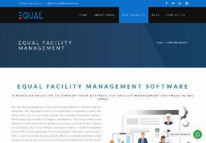 Top FM software company in Abu Dhabi - Equal provides the best Facility Management Software (FM Software Company in UAE) is designed to handle service and job scheduling. ✓High Quilty ✓100%Guarantee.