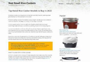 The Best Rice Cooker to Buy in 2022 - Best Small Rice Cookers - The best rice cooker models to buy in 2022. We review and compare top rice cooker models to help make the right choice for your family's kitchen!