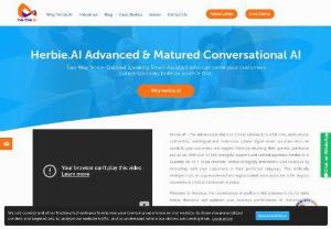 Herbie - Unique & Intelligent Voice Assistant - Herbie Advanced & Matured Conversational AI Chatbot. Two Way Voice-Enabled Speaking Smart Assistant who can serve your customers conversationally both on voice & text. With 24x 7x 365 energetic support and Unified approach, Herbie is available on 13 + social channels.
