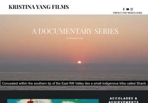 Kristina Yang Films - Kristina Yang Films is a portfolio showcase that follows the journey of a student filmmaker seeking to amplify the voices of Taiwanese indigenous individuals.