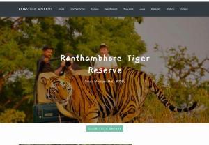 ranthambore national park,ranthambore tiger reserve,ranthambore safari booking - ranthambore tiger reserve