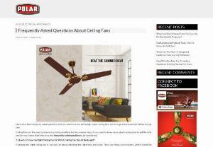 Choose An Affordable and Good Looking Ceiling Fan for Your Home - When it comes to choosing ceiling fans, people have many criteria and the first one is getting a decorative ceiling fan which is affordable at the same time.