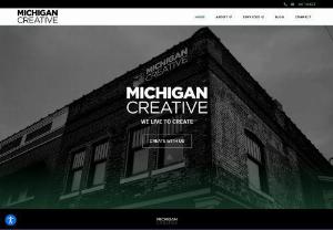 Michigan Creative - Michigan Creative, our people come first. We base everything we do around that. We work with businesses, large and small, to transform their marketing efforts into Marketing Machines that work efficiently and continuously to attract new business and promote their companies. || Address: 1149 1/2 S Washington Ave, Lansing, MI 48910, USA ||
Phone: 517-489-4970