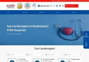 Best Heart Hospital in Hyderabad | Star Hospitals - Star Hospitals, one of the leading multi-speciality hospitals, has one of the best cardiac sciences department in the country for treating complex cardiac diseases.