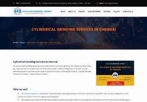 Cylindrical Grinding Services in Chennai| SRS Engineering Works - SRS Engineering Works offers you many solutions. Our experienced technicians are capable in utilizing OD grinders, ID grinders and also centerless grinders to provide a wide 
range of cylindrical services in Chennai
